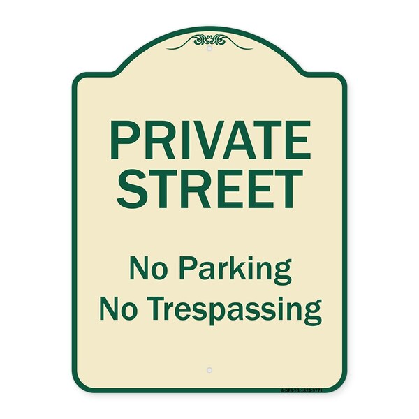 Signmission Designer Series-Private Street No Parking Or Trespassing, 24" x 18", TG-1824-9771 A-DES-TG-1824-9771 - main